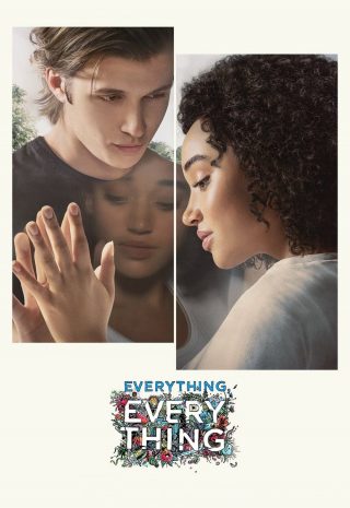 دانلود فیلم Everything Everything 2017