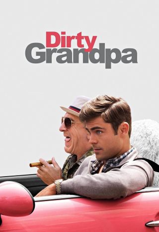 دانلود رایگان فیلم Dirty Grandpa 2016
