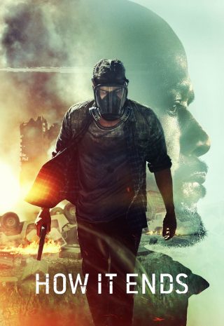 دانلود فیلم How It Ends 2018