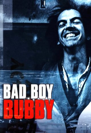 دانلود فیلم Bad Boy Bubby 1993