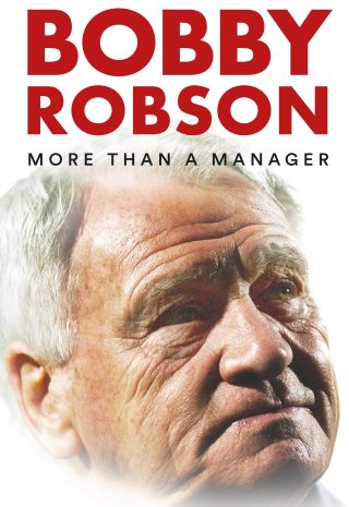 دانلود فیلم Bobby Robson: More Than a Manager 2018